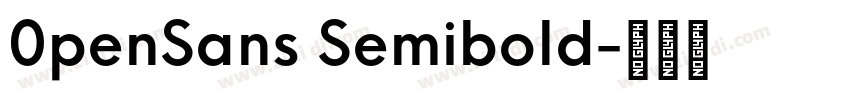 0penSans Semibold字体转换
